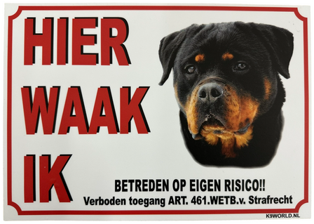 Hier Waak Ik - Rottweiler